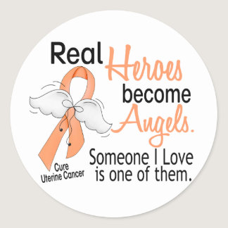 Real Heroes Become Angels Uterine Cancer Classic Round Sticker
