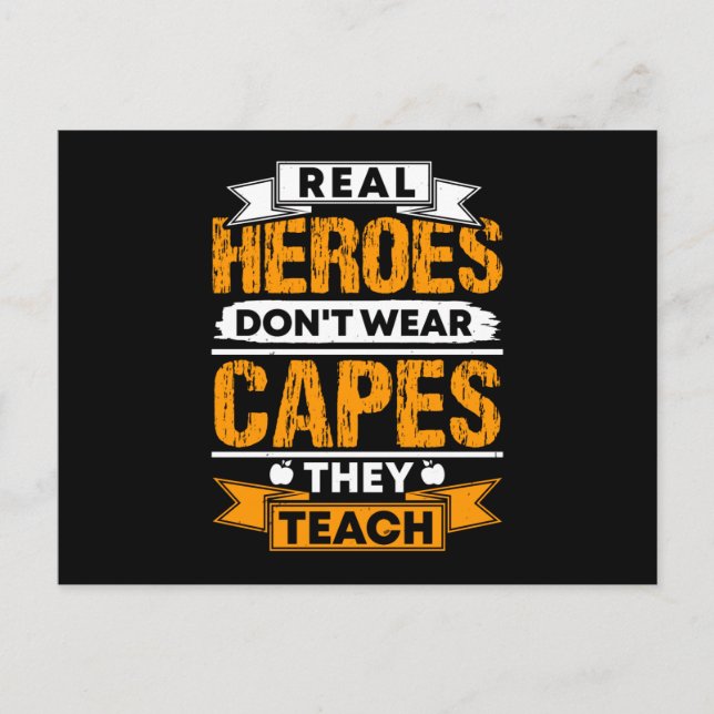 Real heroes don't wear capes they teach postcard (Front)