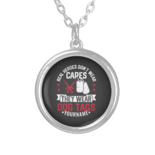 Real Heroes Don't Wear Capes They Wear Dog Tags Silver Plated Necklace