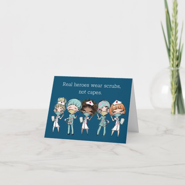 Real Heroes Wear Scrubs Not Capes Nurse Doctor Thank You Card (Front)