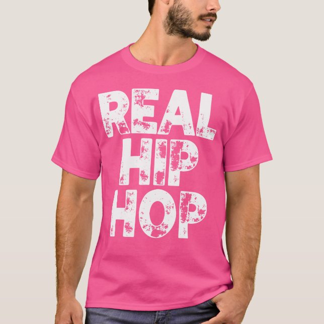 Real Hip Hop T-Shirt (Front)