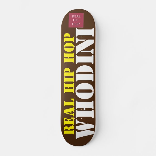 REAL HIP HOP WHODINI Skateboard (Front)