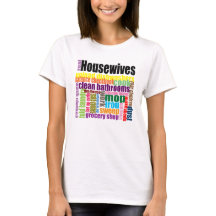 Real Housewives "do" tee