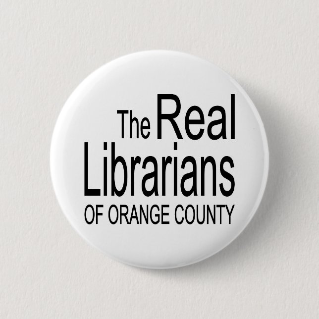 Real Librarians Pinback Button (Front)