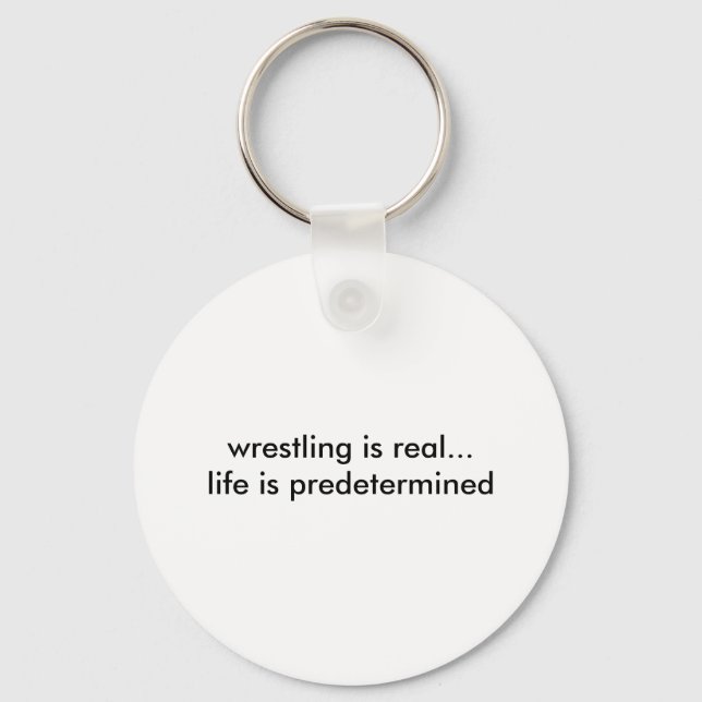 Real Life? Real Wrestling? Keychain (Front)