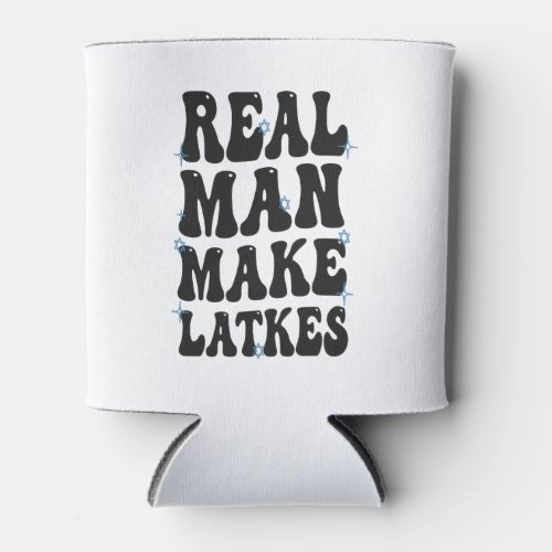 Real Man Make Latkes Funny Groovy Hanukkah  Can Cooler