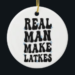 Real Man Make Latkes Funny Groovy Hanukkah  Ceramic Ornament<br><div class="desc">hanukkah, gift, birthday, latkes, dreidel, jewish, jew, groovy, menorah, holiday</div>