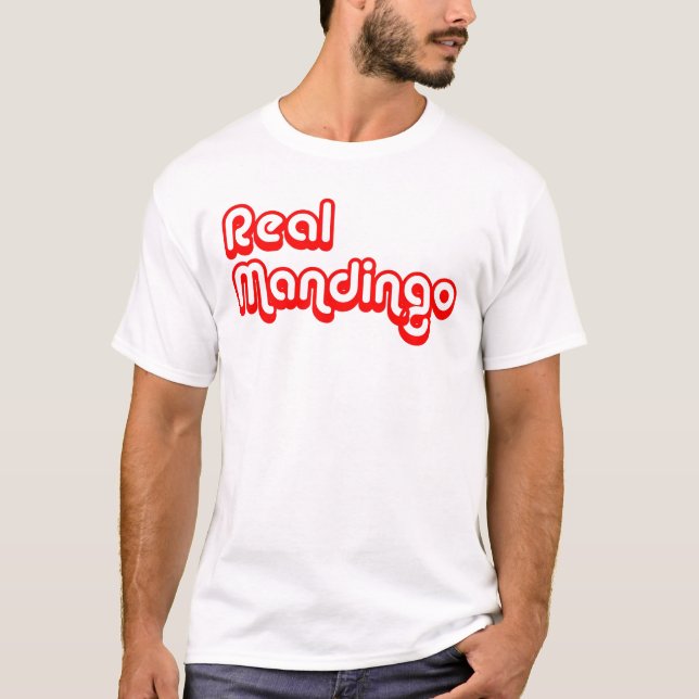 Real Mandingo T-Shirt (Front)