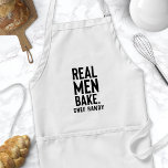 Real Men Bake Personalized Baking Apron For Men<br><div class="desc">Real Men Bake Personalized Baking Apron For Men. Funny chef apron with a funny cooking humor quote. Personalize this custom cook humor design with your own name or text.</div>