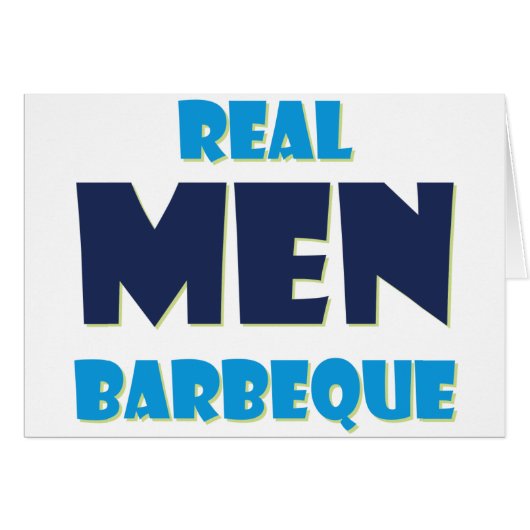 Real Men Barbeque Cards (Front Horizontal)