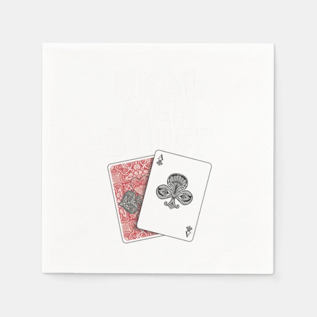 Real Men Bluff Poker Player Gambler Casino Gift Napkins (Front)