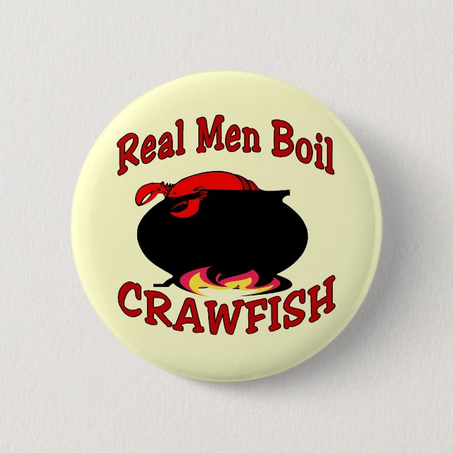Real Men Boil Crawfish Button (Front)