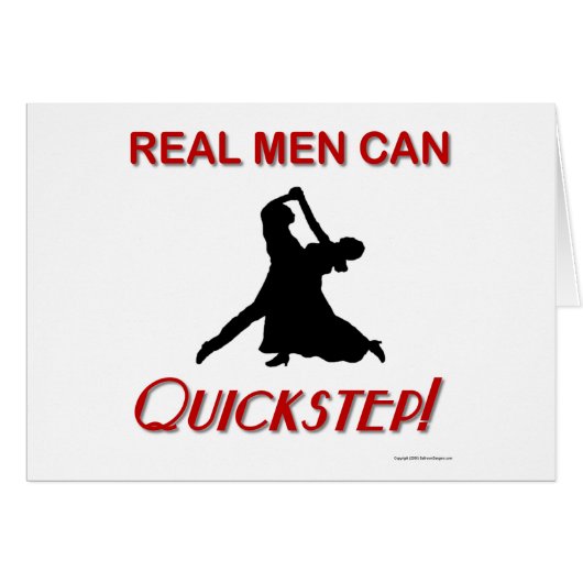 Real Men Can Quickstep (Front Horizontal)