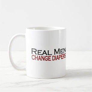 Real Men Change Diapers Coffee Mug