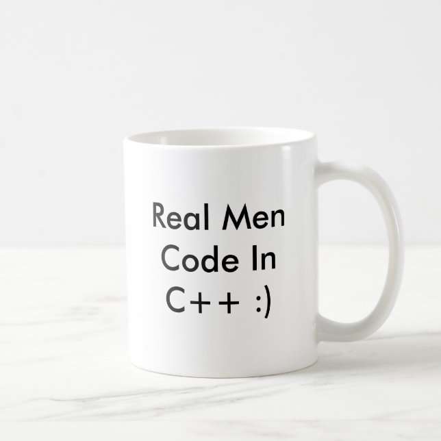 Real Men Code InC++ :) Coffee Cup (Right)
