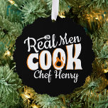 Real Men Cook Black  Ornament Card<br><div class="desc">Real Men Cook custom gifts</div>