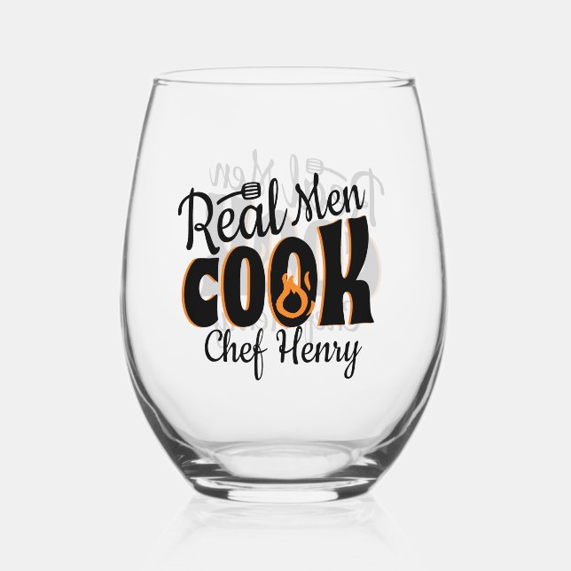 Real Men Cook Black  Stemless Wine Glass (Front)
