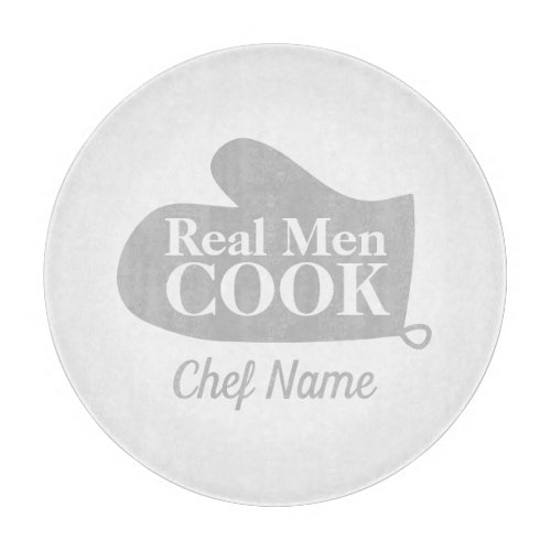 Real men cook custom glass cutting board for chef