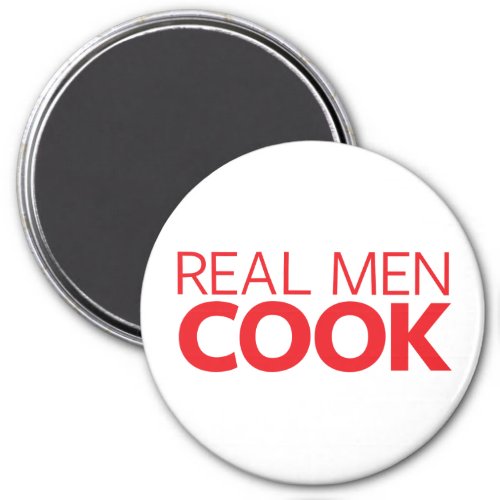 Real Men Cook Magnet