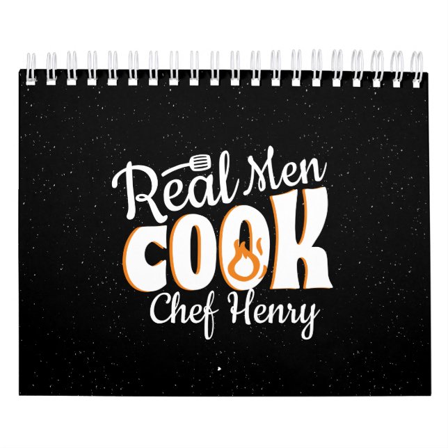 Real Men Cook with quotes Calendar (Cover)