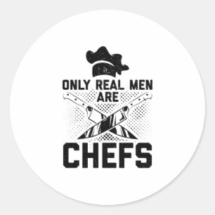 Real Men Cooking Cook Hobby Chef Food Gift Ideas Classic Round Sticker