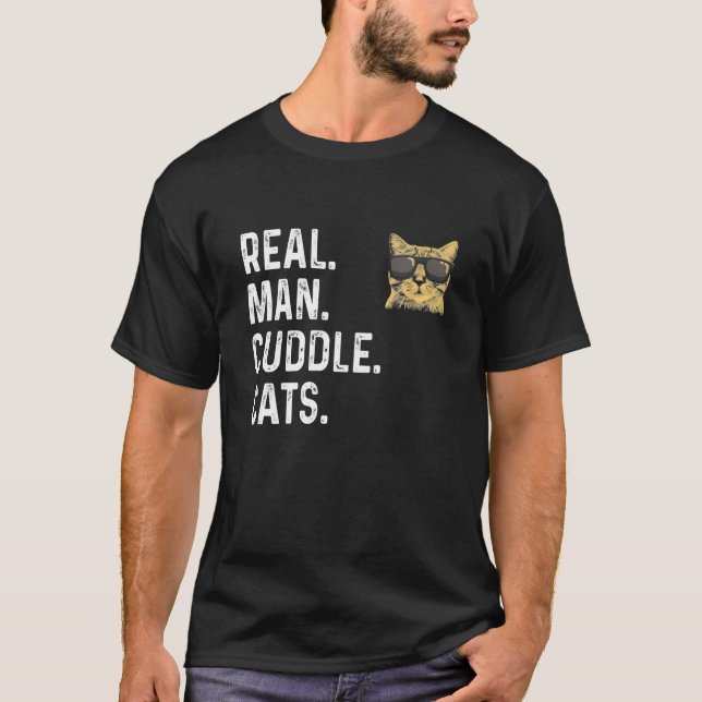 Real Men Cuddle Cats shirt Funny Cat Father's Gift (Front)