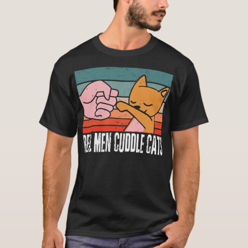 Real Men Cuddle Cats Tees Funny Cat People For