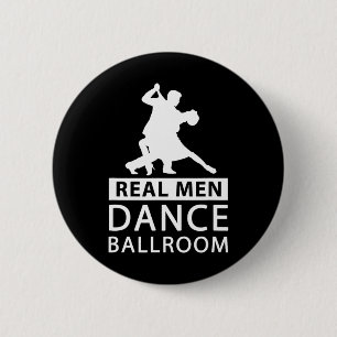 Real Men Dance Ballroom Shirt Ballroom Dance For M Button