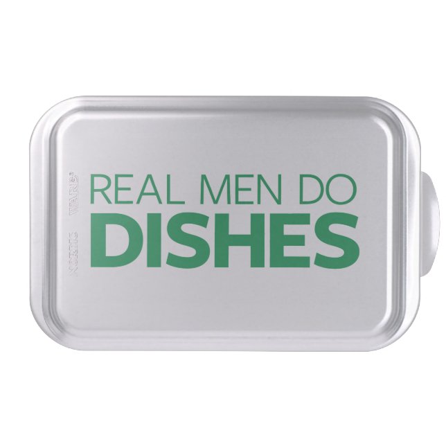 Real Men Do Dishes Cake Pan (Front)