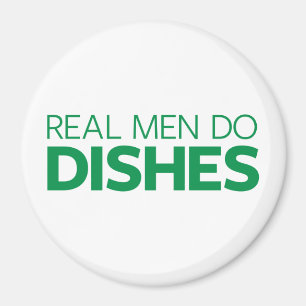 Real Men Do Dishes Magnet