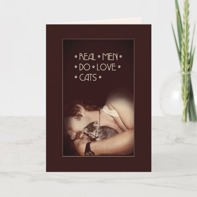Real Men do love Cats 😻 Card (Front)
