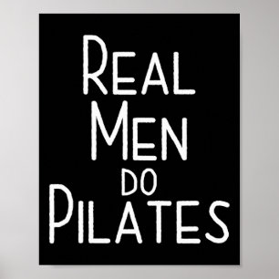 Real Men Do Pilates Poster