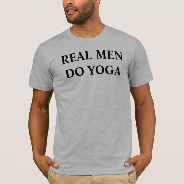 Real men do yoga t-shirt (Front)