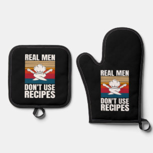 Real Men Don't Use Recipes - Funny Cooking Oven Mitt & Pot Holder Set