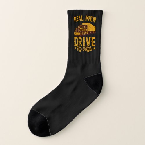 Real Men Drive Big Rigs Funny Truck Driver Trucker Socks