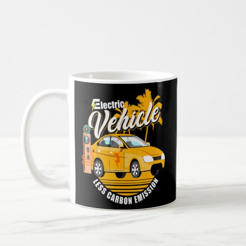 Real Men drive electric Car E_Car Plug_In Torque 3 Coffee Mug