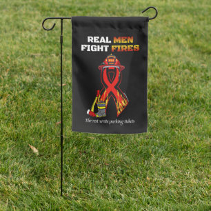 REAL MEN FIGHT FIRES GARDEN FLAG