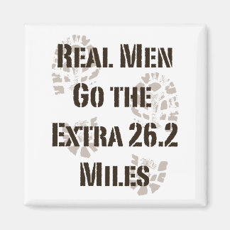 Real Men Go The Extra 26.2 Miles Magnet