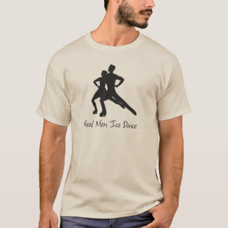 Real Men Ice Dance T-Shirt