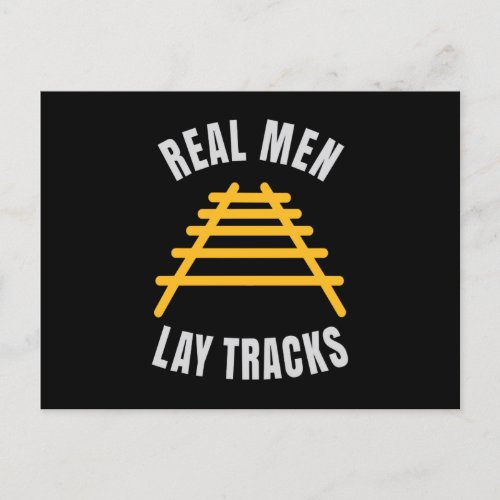 Real men lay tracks rails postcard