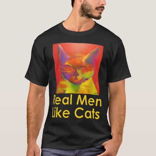 Real Men Like Cats T-shirt (Front)