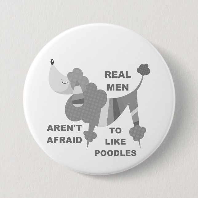 Real Men Like Poodles Button (Front)
