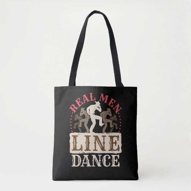 Real Men Line Dance Country Dancing Tote Bag (Front)