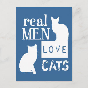 Real Men Love Cats (available in all colours) Postcard