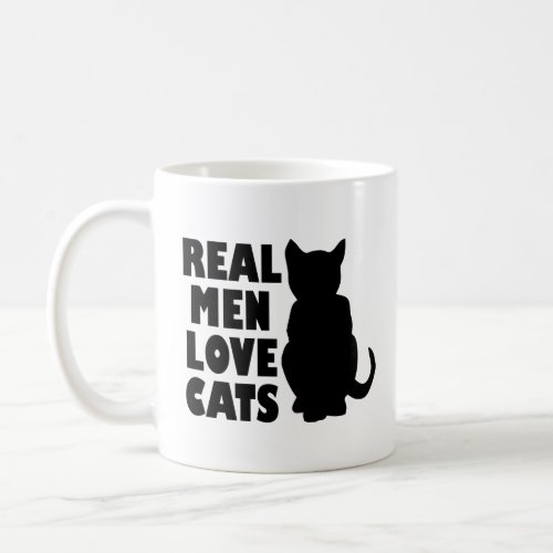 REAL MEN LOVE CATS  COFFEE MUG