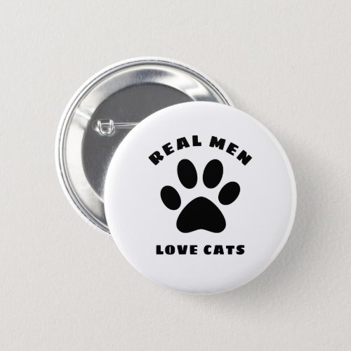 Real Men Love Cats Custom Text Personalized Button