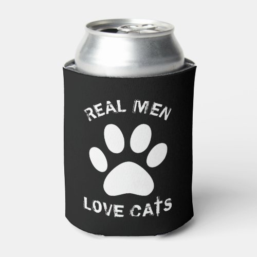 Real Men Love Cats Custom Text Personalized Can Cooler