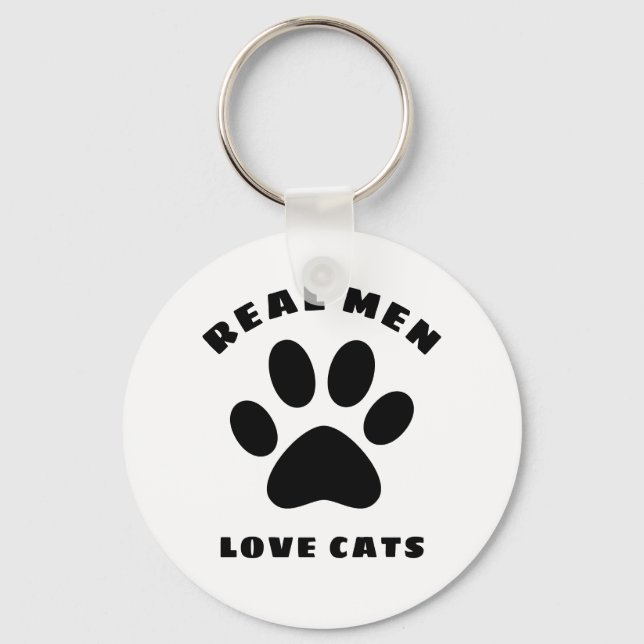 Real Men Love Cats Custom Text Personalized Keychain (Front)