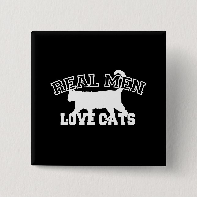 Real Men Love Cats Decor Pinback Button (Front)