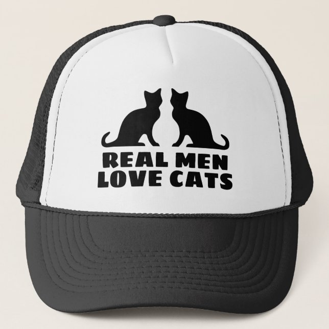 Real Men Love Cats funny trucker hat for cat lover (Front)